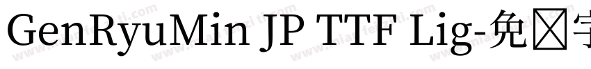 GenRyuMin JP TTF Lig字体转换